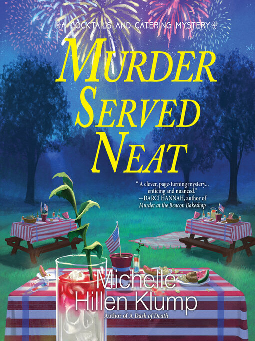 Title details for Murder Served Neat by Michelle Hillen Klump - Wait list